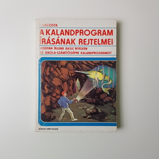 A kalandprogram írásának rejtelmei könyv